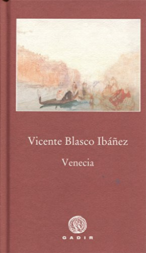 Libro Venecia De Blasco Ibáñez Vicente Gadir