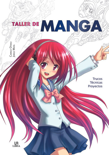 Taller De Manga.. - Camilo Otaku