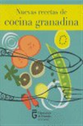 Nuevas Recetas De Cocina Granadina - Aa,vv,