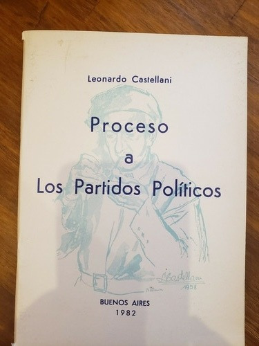 Proceso A Los Partidos Politicos Leonardo Castellani 