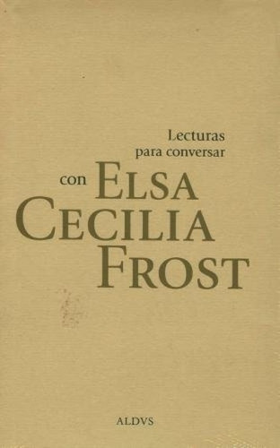 Lecturas Para Conversar Con Elsa Cecilia Frost