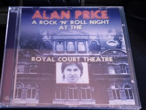 Cd Alan Price A Rock 'n' Roll Night At The Royal Court The 