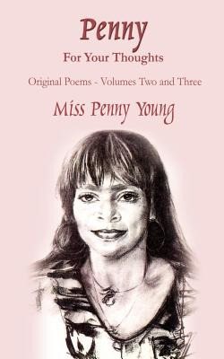 Libro Penny For Your Thoughts: Original Poems Volumes Two...