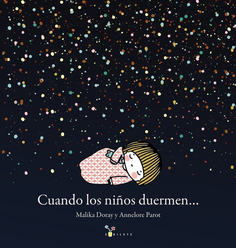 Cuando Los Niños Duermen - Malika Doray