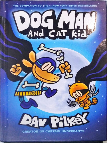 Libro Fisico Dogman And Cat Kid En Ingles Dav Pilkey