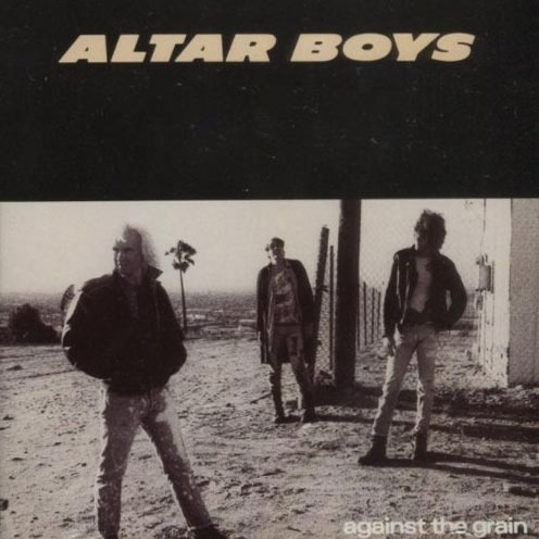 Cd - Música Cristiana - Altar Boys: Against The Grain