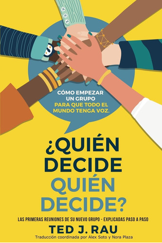 Libro: ¿quién Decide Quién Decide? (spanish Edition)