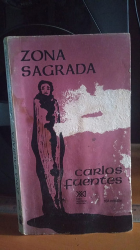 Zona Sagrada. Carlos Fuentes