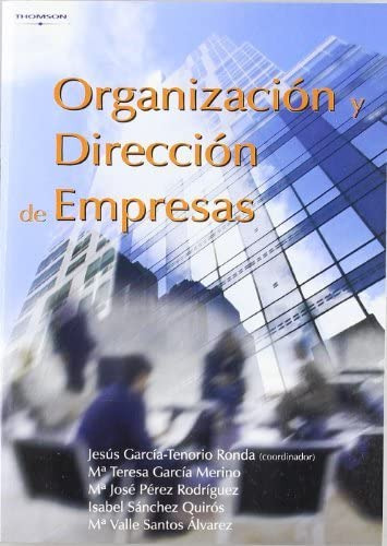 Organizacion Y Direccion De Empresas -administracion-
