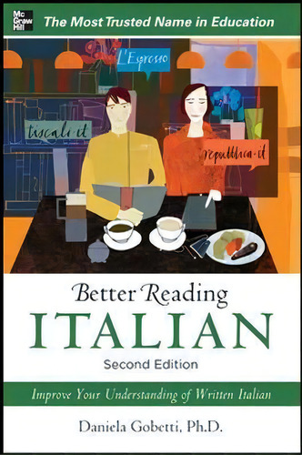 Better Reading Italian, De Daniela Gobetti. Editorial Mcgraw Hill Education Europe, Tapa Blanda En Inglés