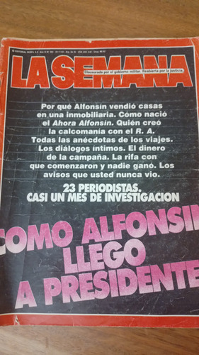 Revista La Semana Cómo Alfonsin Llegó A Presidente