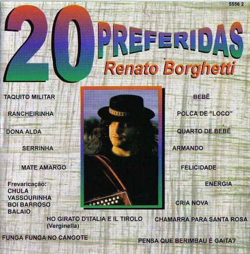 Cd - Renato Borghetti - 20 Preferidas