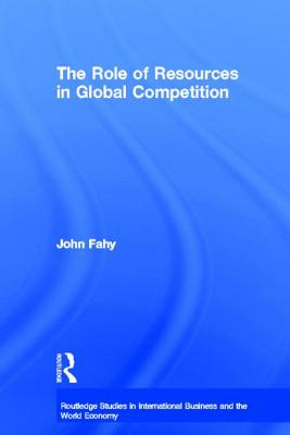 Libro The Role Of Resources In Global Competition - Fahy,...