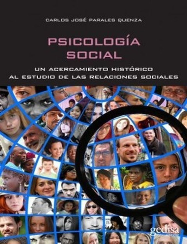 PsicologÃÂa social, de Parales Quenza, Carlos José. Editorial Gedisa, tapa blanda en español