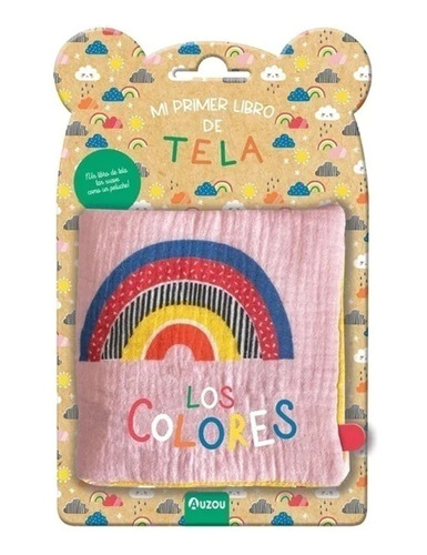 Mi Primer Libro De Tela - Los Colores - Auzou