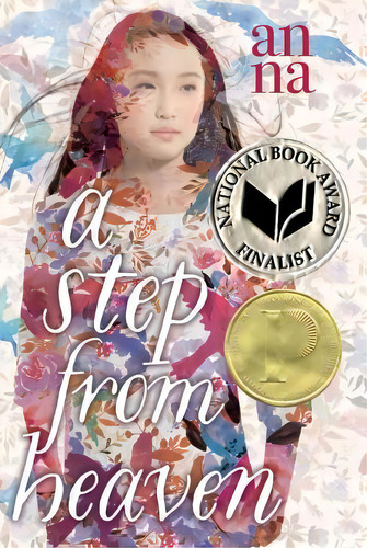 A Step From Heaven, De An Na. Editorial Atheneum Books, Tapa Blanda En Inglés, 2016