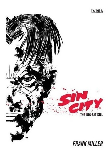 Comic Sin City # 03 The Big Fat Kill - Frank Miller