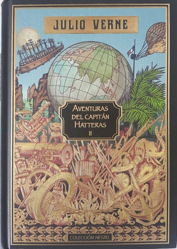 22 Aventuras Capitán Hatteras ( Ii ) Julio Verne Col Hetzel