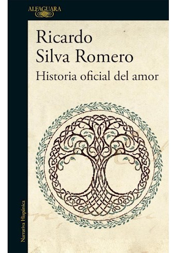 Libro Historia Oficial Del Amor (coleccion Narrativa Hispani