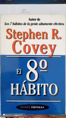 Libro El 8vo Habito. Stephen Covey