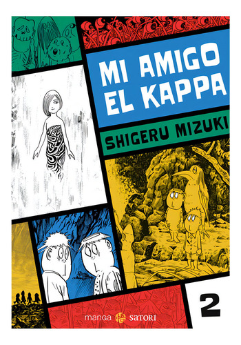 Mi Amigo El Kappa 2, De Mizuki, Shigeru. Editorial Satori Ediciones C.b. En Español