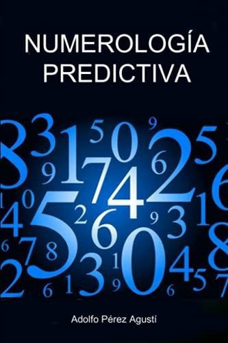 Libro : Numerologia Predictiva - Perez Agusti, Adolfo 