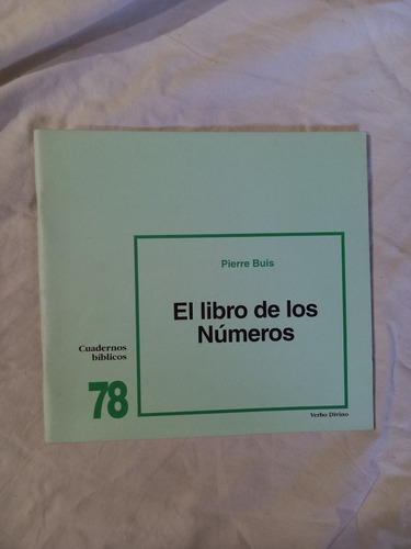 El Libro De Los Números Pierre Buis Cuadernos Bíblicos 78