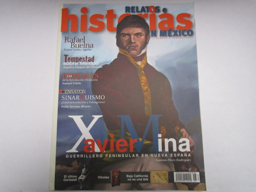 Relatos E Historias En México, Xavier Mina, Guerrillero Peni