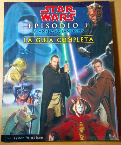Star Wars - Guia Completa - Episodio 1 En Español Scrapbook