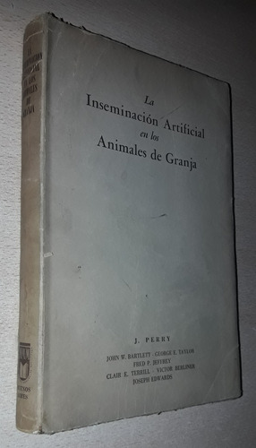 La Inseminación Artificial En Los Animales De Granja 1946