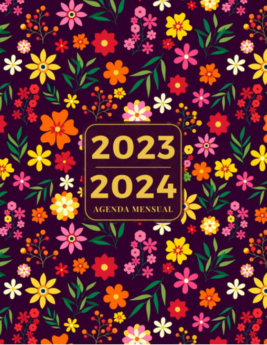 Libro : Agenda 2023-2024 Organizador Y Calendario Mensual..