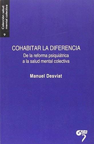 Cohabitar La Diferencia - Desviat Manuel