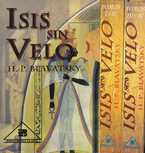 Isis Sin Velo / 2 Tomos Obra Completa