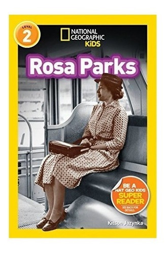Nat Geo Readers Rosa Parks Lvl 2 - Kitson Jazynka (hardba...