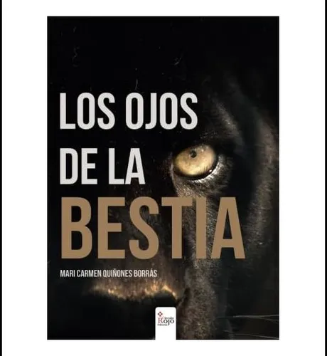 Libro: Los Ojos De La Bestia (spanish Edition)