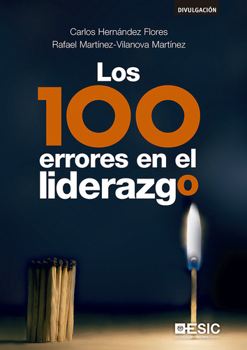 100 Errores En El Liderazgo,los - Hernandez Flores, Carlos