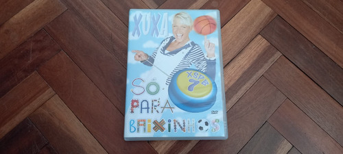 Dvd Xuxa - Solamente Para Bajitos 2007