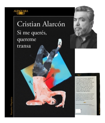 Si Me Querés, Quereme Transa. Cristian Alarcon. Alfaguara