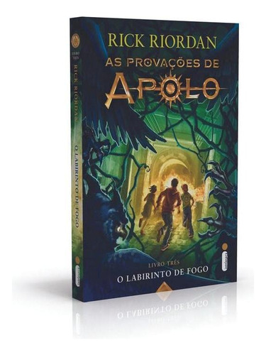 O Labirinto De Fogo: (Série As Provações de Apolo), de Riordan, Rick. Série As provações de Apolo (3), vol. 3. Editora Intrínseca Ltda., capa mole, edição livro brochura em português, 2018