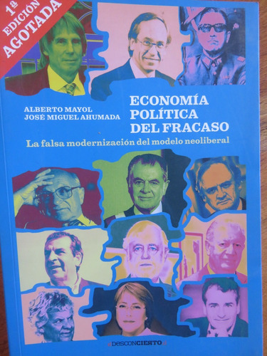 Economía Política Fracaso Neoliberal Dictadura - Mayol