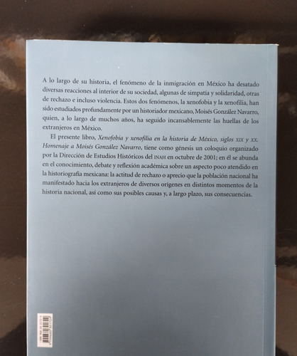 Xenofobia Y Xenofilia En La Historia De México Xix Y Xx.