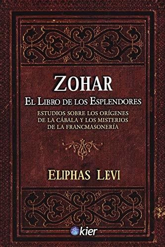 Zohar: El Libro De Los Esplendores