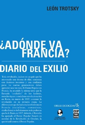 Adonde Va Francia Diario Del Exilio (obras Escogidas 5) - T