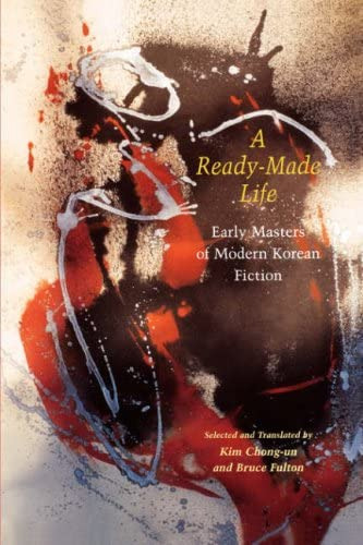 Libro: A Ready-made Life: Early Masters Of Modern Korean