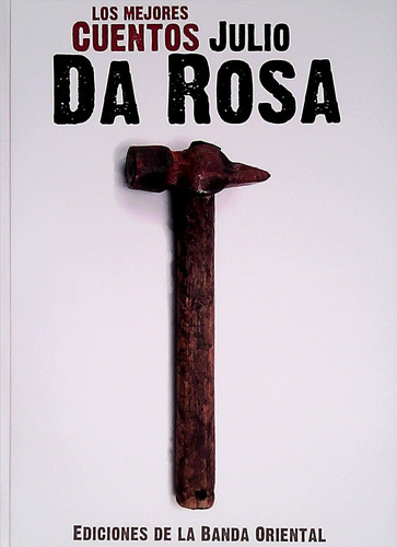 Mejores Cuentos Julio Da Rosa, Los - Da Rosa, Julio