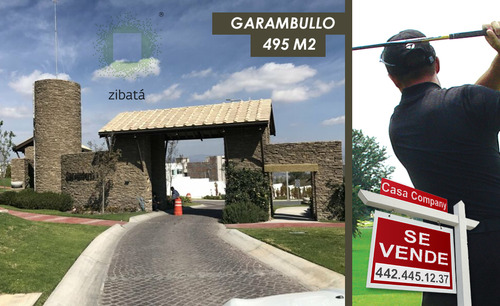 Se Vende Terreno En Garambullo Zibata, De 495 M2, En El Mejo