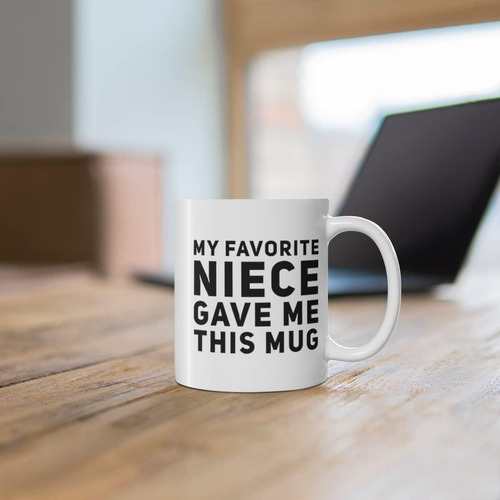 Panvola Mi Sobrina Favorita Me Dio Esta Taza Regalos Para Y