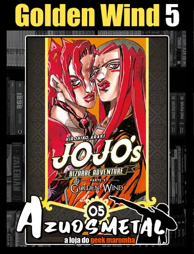 JoJo's Bizarre Adventure: Part 5--Golden Wind, Vol. 5