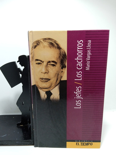 Los Jefes Los Cachorros - Mario Vargas Llosa - El Tiempo