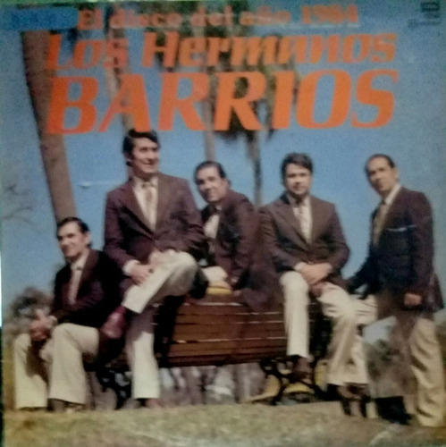 Lp Los Hermanos Barrios(el Disco Del Año 1984)de Difusion